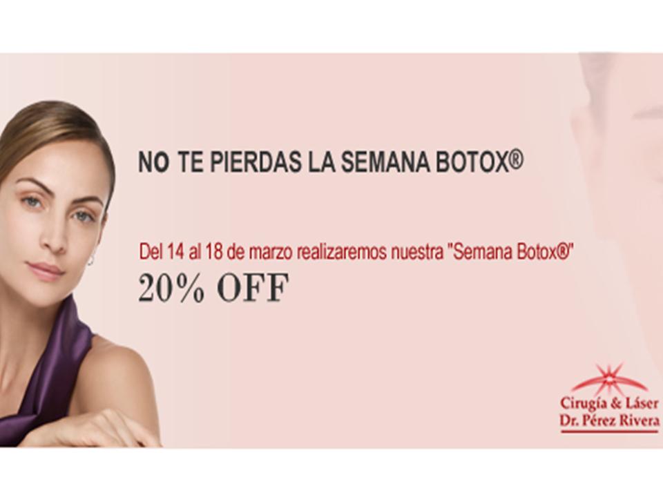 Primer Semana Botox  del Ao, 20 % OFF!!